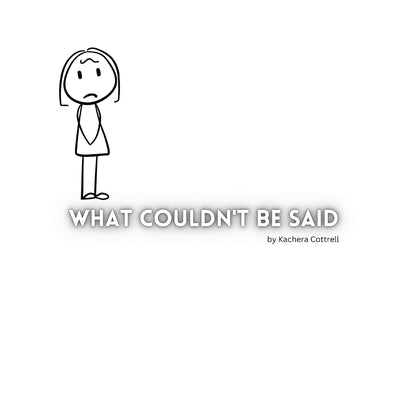 What Couldn't Be Said Paperback Grit to Glitter