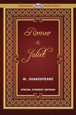 Romeo and Juliet (Special Edition for Students) Paperback Serenity Publishers, LLC