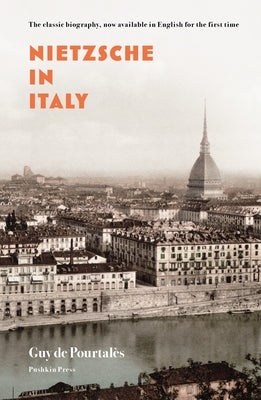Nietzsche in Italy Paperback Pushkin Press