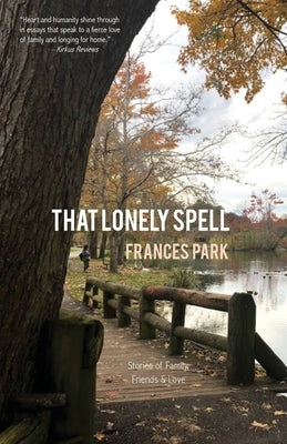 That Lonely Spell Paperback Heliotrope Books LLC
