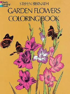 Garden Flowers Coloring Book Paperback Dover Publications