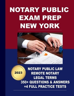 Notary Public Exam Prep New York: Featuring the powerful Question and Answer (Socratic Method) Speed Learning Paperback Independently Published