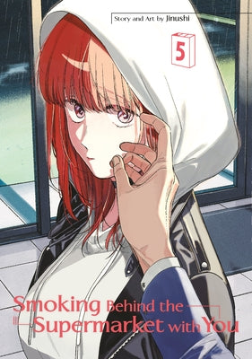 Smoking Behind the Supermarket with You 05 by Jinushi