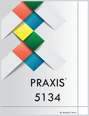 Praxis 5134 Paperback Art World
