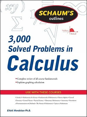 Schaum's Outline of 3000 Solved Problems in Calculus Paperback McGraw-Hill Companies