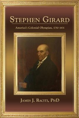 Stephen Girard Paperback Sunstone Press