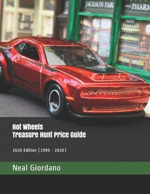 Hot Wheels Treasure Hunt Price Guide: 2020 Edition Paperback Independently Published