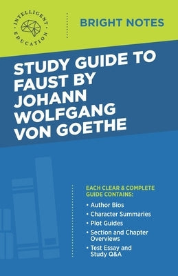 Study Guide to Faust by Johann Wolfgang von Goethe Paperback Dexterity
