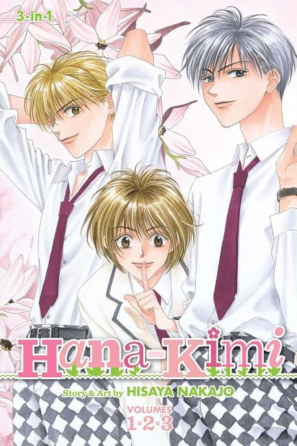 Hana-Kimi (3-In-1 Edition), Vol. 1 by Nakajo, Hisaya