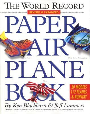 The World Record Paper Airplane Book Paperback Workman Publishing