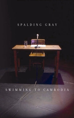 Swimming to Cambodia Paperback Theatre Communications Group