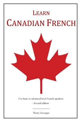 Learn Canadian French Paperback Blurb