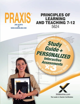 Praxis Principles of Learning and Teaching 7-12 5624 Book and Online Paperback Xamonline.com