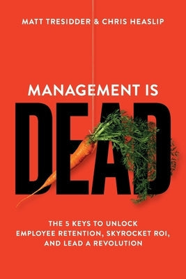 Management is Dead Paperback Leadr Inc