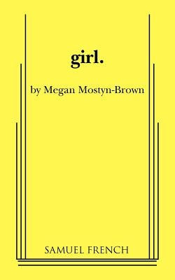 Girl Paperback Samuel French, Inc.