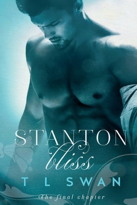 Stanton Bliss by Swan, T. L.