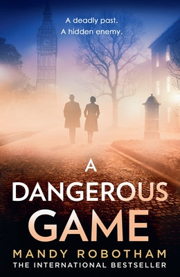 A Dangerous Game by Robotham, Mandy