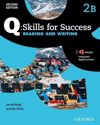 Q: Skills for Success Reading and Writing: Level 2 Student Book B Paperback Oxford University Press, USA