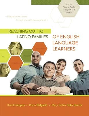 Reaching Out to Latino Families of English Language Learners Paperback ASCD