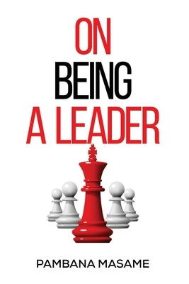 On Being a Leader Paperback Amazon Digital Services LLC - Kdp
