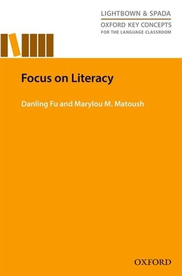 Focus on Literacy Paperback Oxford University Press, USA