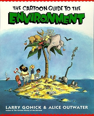 Cartoon Guide to the Environment Paperback William Morrow & Company