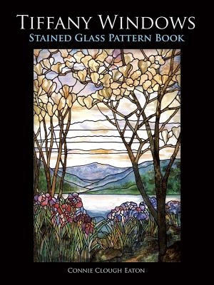 Tiffany Windows Stained Glass Pattern Book Dover Publications