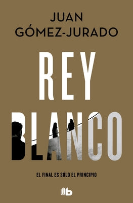 Rey Blanco / White King by Gomez-Jurado, Juan