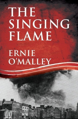 The Singing Flame Paperback Mercier Press