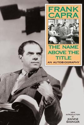 The Name Above the Title Da Capo Press