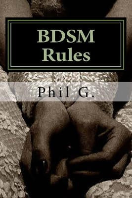 BDSM Rules Paperback Createspace Independent Publishing Platform