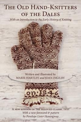 The Old Hand-Knitters of the Dales Paperback Cooperative Press