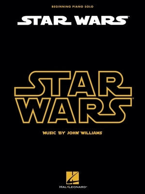 Star Wars for Beginning Piano Solo Paperback Hal Leonard Publishing Corporation