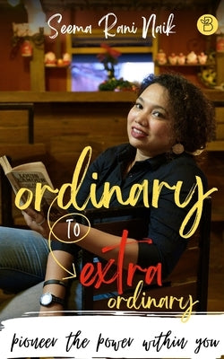 Ordinary to Extraordinary Paperback Beeja House