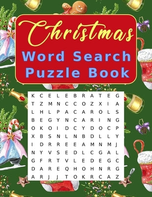 Christmas Word Search Puzzle Book: Large Print Crossword Puzzles for Adults and Kids Paperback Independently Published