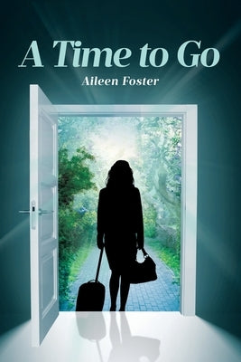 A Time to Go Paperback Covenant Books