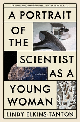 A Portrait of the Scientist as a Young Woman: A Memoir Paperback William Morrow & Company