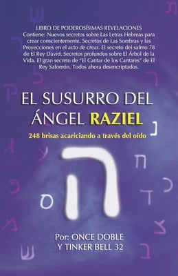 El susurro del ángel Raziel: 248 brisas acariciando a través del oído by Bell 32, Tinker