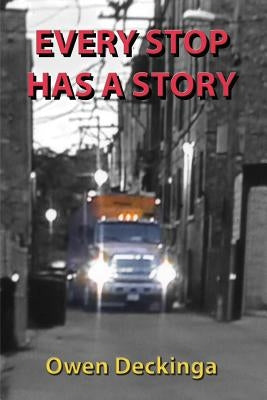 Every Stop Has a Story Paperback Schuler Books