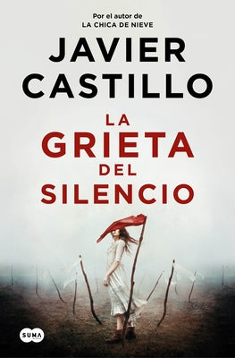 La Grieta del Silencio / The Fissure of Silence by Castillo, Javier