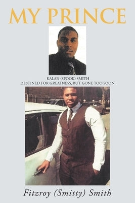 My Prince Paperback Newman Springs Publishing, Inc.