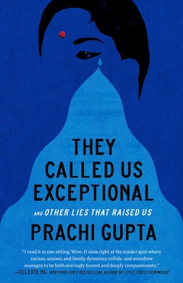 They Called Us Exceptional: And Other Lies That Raised Us Paperback Crown Publishing Group (NY)