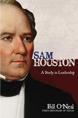 Sam Houston: A Study In Leadership Paperback Eakin Press
