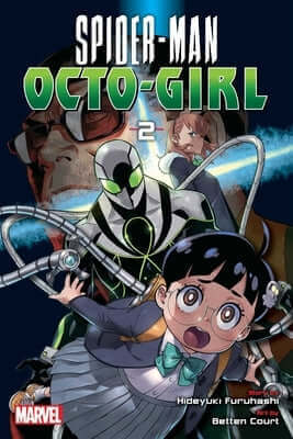 Spider-Man: Octo-Girl, Vol. 2 Paperback Viz Media