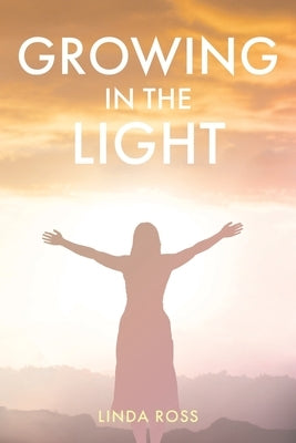 Growing in the Light Paperback Christian Faith