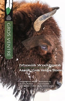 Aaniiih/Gros Ventre Stories Paperback University of Regina Press