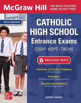McGraw Hill Catholic High School Entrance Exams, Fifth Edition Paperback McGraw-Hill Companies