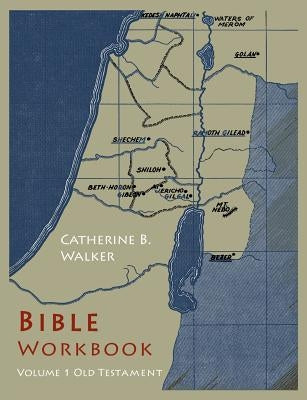 Bible Workbook: Volume 1 Old Testament Bible Martino Fine Books