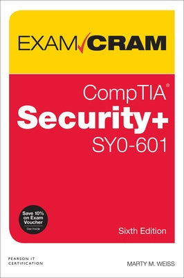 Comptia Security+ Sy0-601 Exam Cram Paperback Pearson It Certification