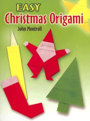 Easy Christmas Origami Dover Publications